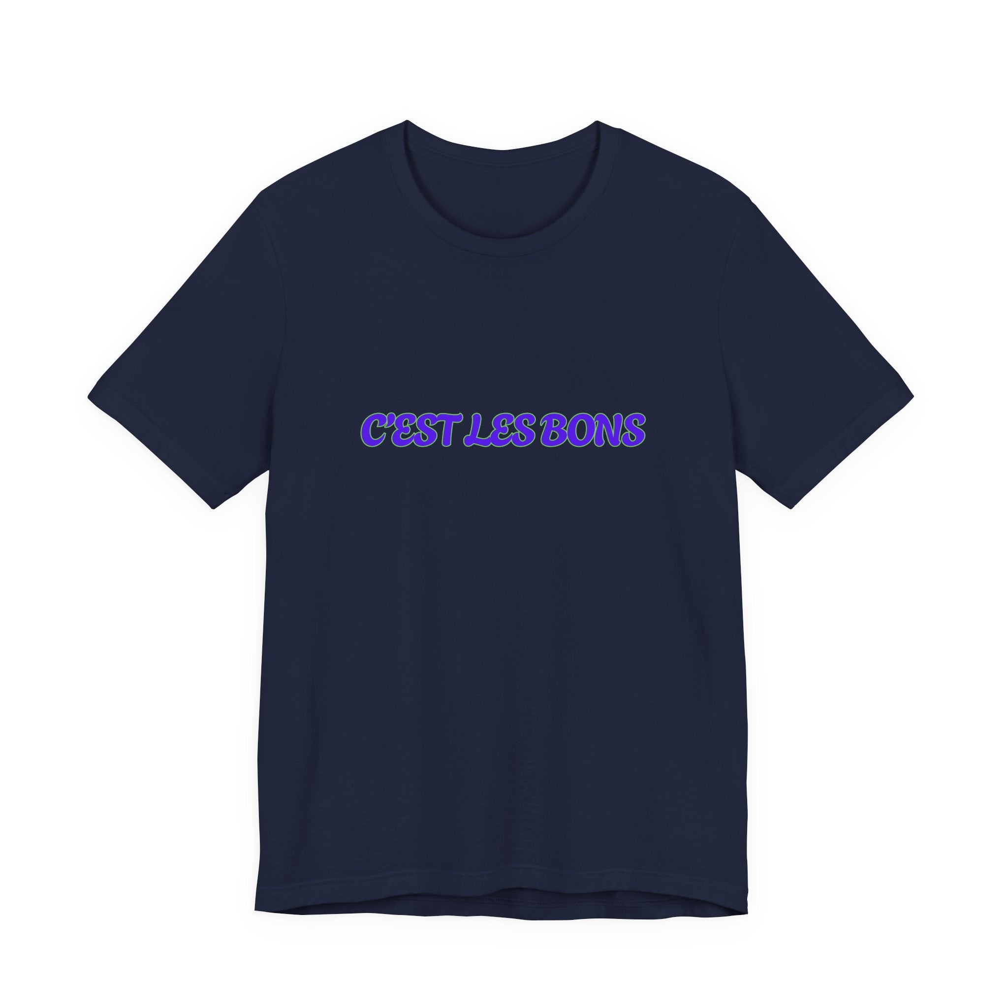 C'est Les Bons Graphic Tee — Playful French Phrase T-Shirt