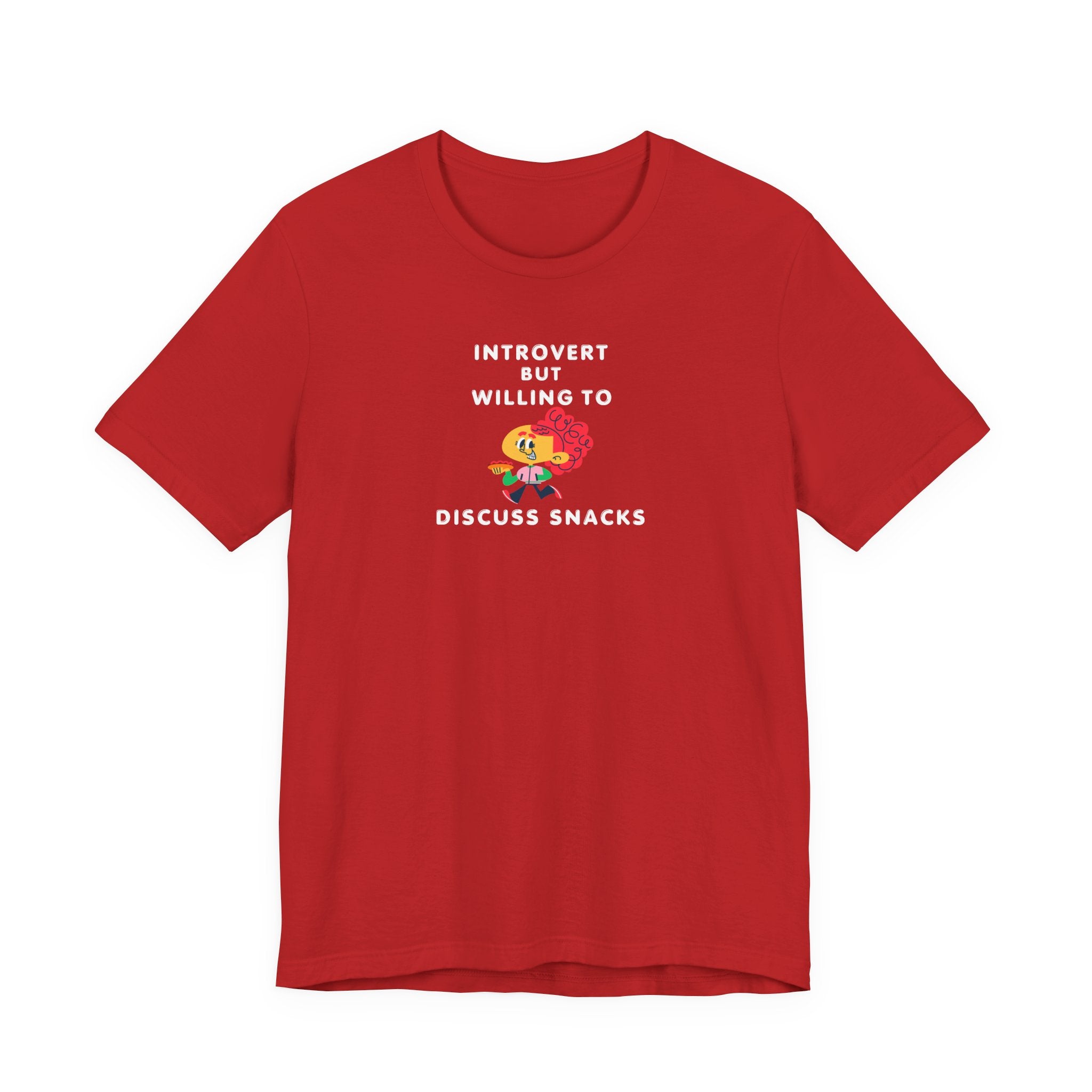 Introvert But Willing To Discuss Snacks T‑Shirt