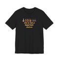 T-Shirt — "Life Is Full of Important Choices"