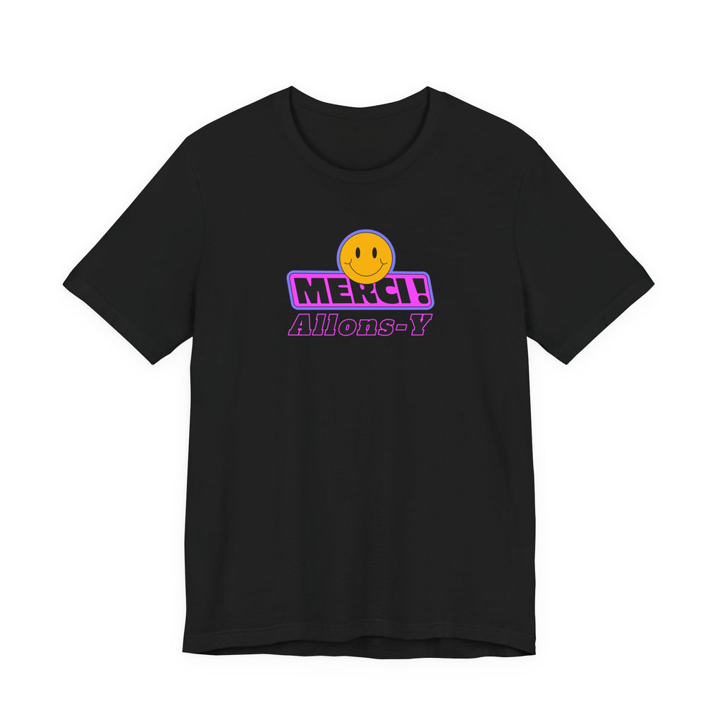 Merci! Allons-y Smiley T-Shirt