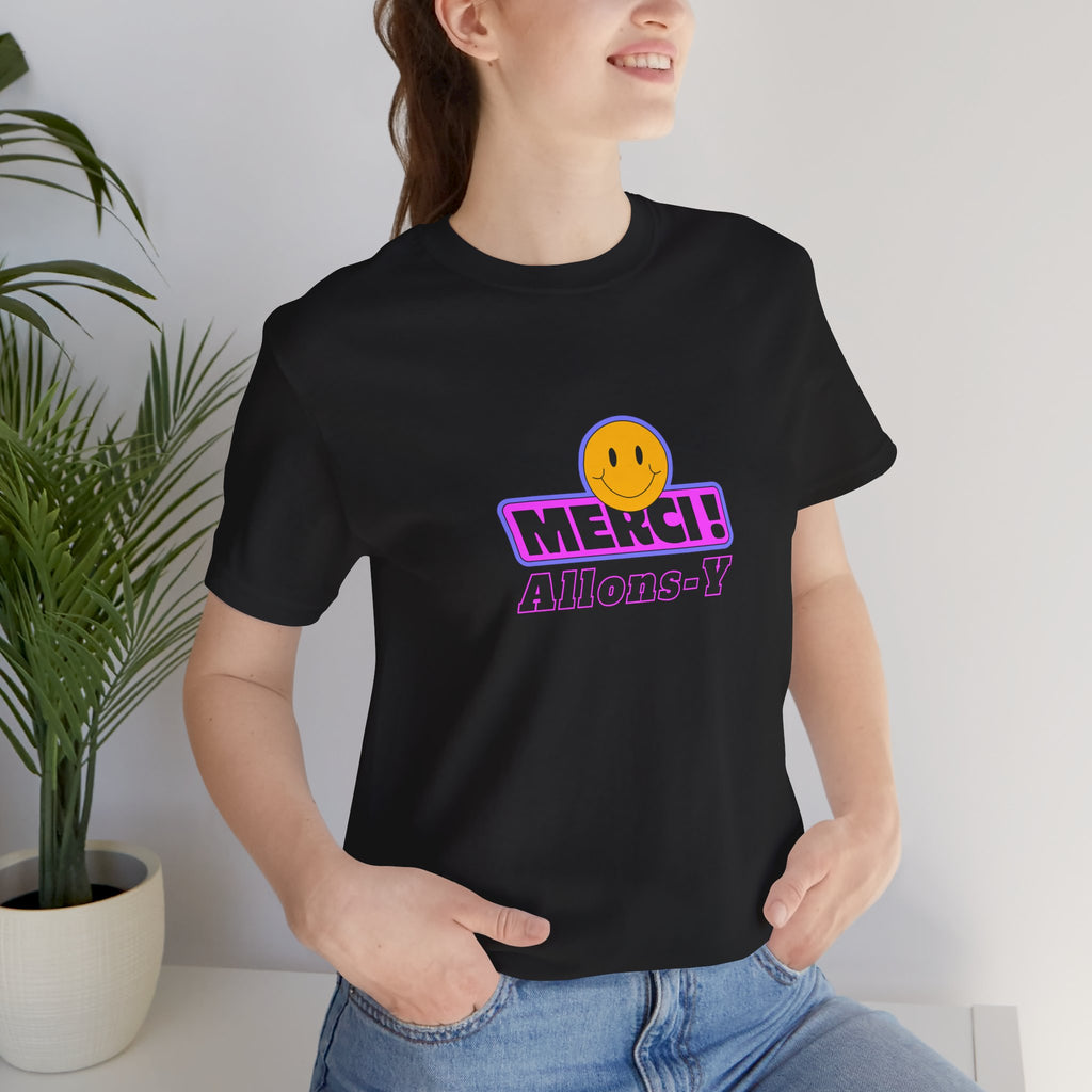 Merci! Allons-y Smiley T-Shirt