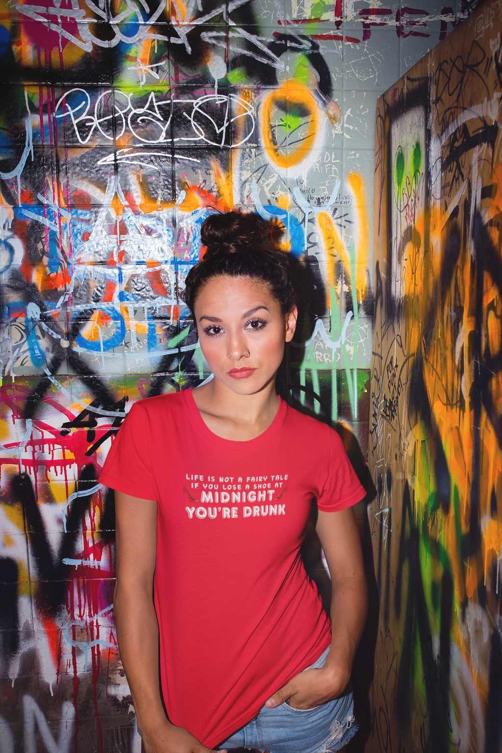 T-Shirt - "Life is not a Fairy Tale: If you lose a shoe at midnight you’re drunk"
